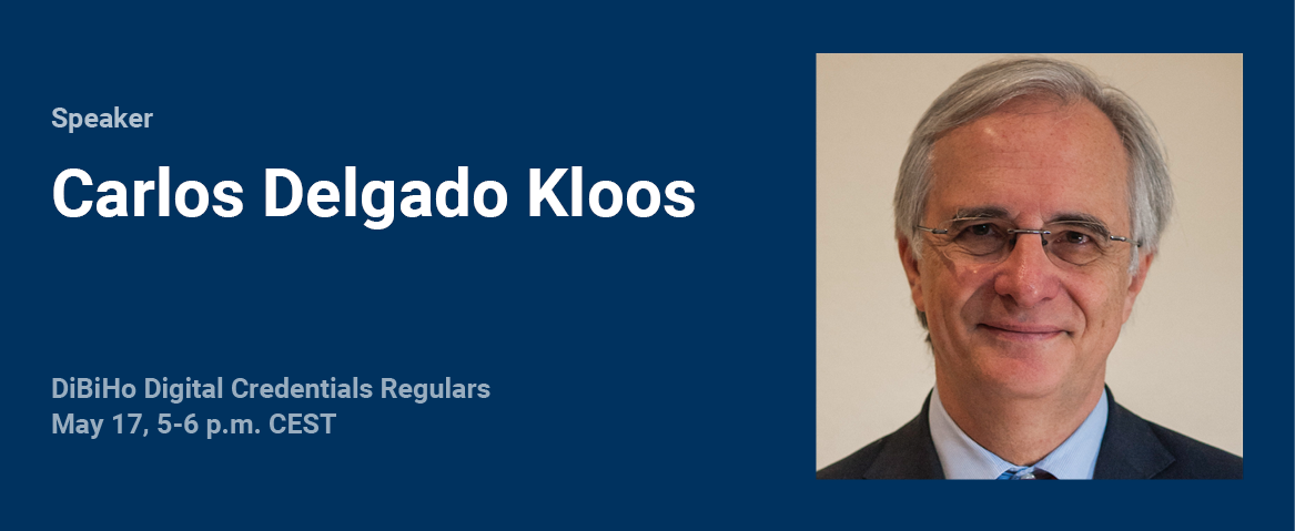 Header Image 7th Digital Credentials Regulars Carlos Delgado Kloos